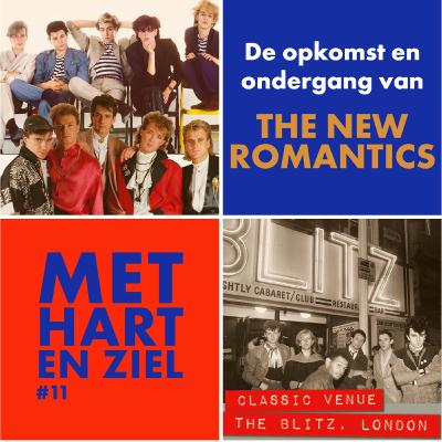 #11 Opkomst en ondergang van The New Romantics