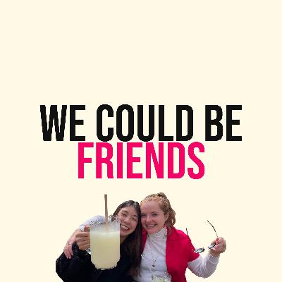 Episode 3: We're Here, We're Queer, and We're Friends!