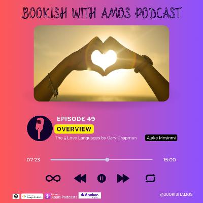 The Five Love Languages (Book Summary)