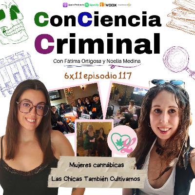 6x11. 3r Encuentro de mujeres cannábicas - Las Chicas También Cultivamos