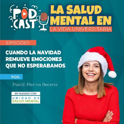 CUANDO LA NAVIDAD REMUEVE EMOCIONES QUE NO ESPERABAMOS