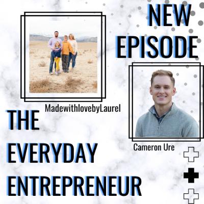 Episode 6 - Made With Love by Laurel - What it is like owning a business while being a full time mom