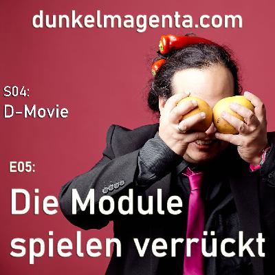 Die Module spielen verrückt