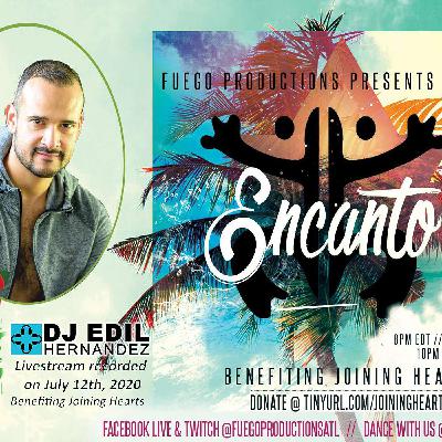DJ Edil Hernandez :: Encanto (LIVESTREAM 7.12.2020)