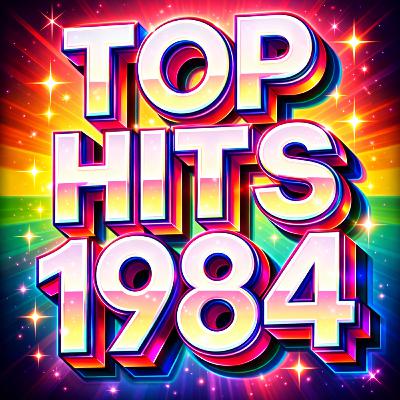 Top Hits 1984 | Pop & Rock que Definieron los 80s