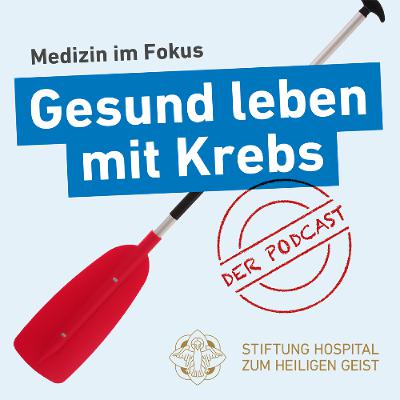 Spezialfolge: Gesund leben mit Krebs