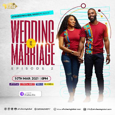 FAMILY TIES- WEDDING vs MARRIAGE EP2