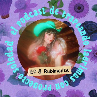 Ep. 8 (Rubimente) Ep. 8 (Rubimente)