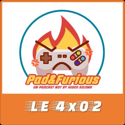 PAD & FURIOUS 4x02: RAGE AGAINSTEAM MACHINE