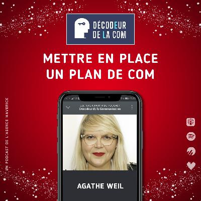 Le Plan de Communication | Agathe Weil, Cogiteurs | Noël de la Com