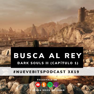 BUSCA AL REY | DARK SOULS II A Juego Lento (I) - De Altar Encantado a Torreón de Hierro