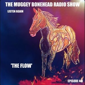 THE MUGGY BONEHEAD RADIO SHOW