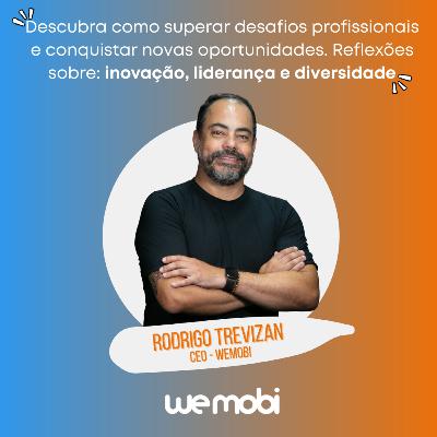 Rodrigo Trevizan - CEO da Wemobi