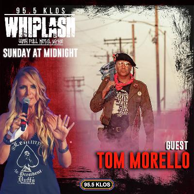 Tom Morello on Whiplash w/ Full Metal Jackie 8/10/25