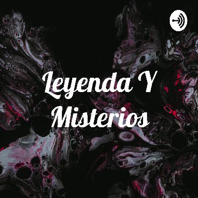 Leyenda Y Misterios (Trailer)