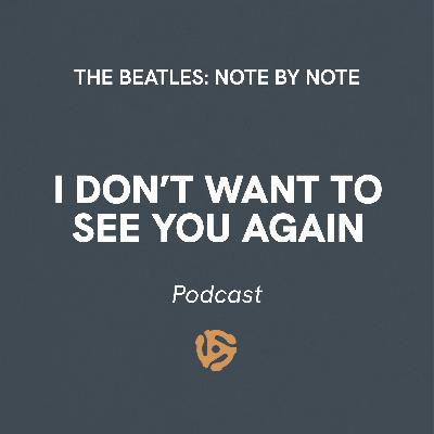 EP066 - I Don't Want To See You Again EP066 - I Don't Want To See You Again