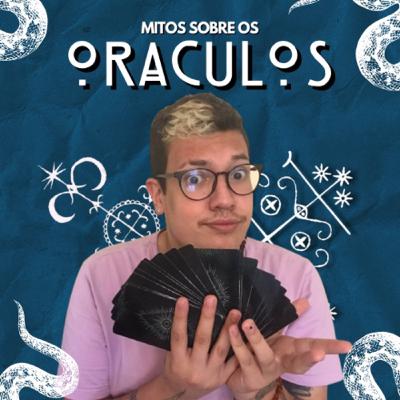 #10 -Mitos sobre Oráculos