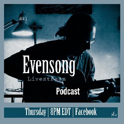 Evensong - Ep30