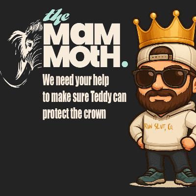 Mammoth 200 Miler Decision- Teddy Talks about "King" of Moab