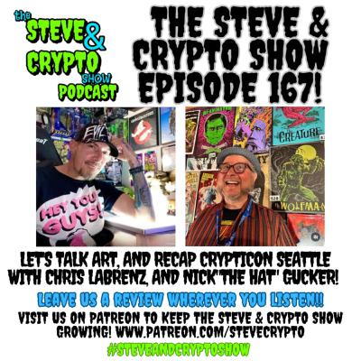 Episode 167- Talking Crypticon Seattle w/Chris Labrenz and Nick The Hat! Episode 167- Talking Crypticon Seattle w/Chris Labrenz and Nick The Hat!