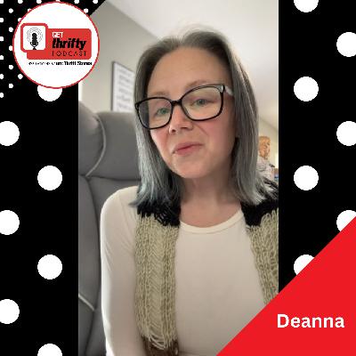 199: Reselling 101: Must-Know Thrifting Trends, Tools & TikTok Tactics That Actually Work with Deanna Balestra