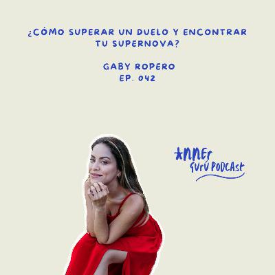 E042 | ¿Cómo superar un duelo y encontrar tu supernova?