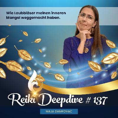 Wie Laubbläser meinen inneren Mangel weggemacht haben #137 Wie Laubbläser meinen inneren Mangel weggemacht haben #137