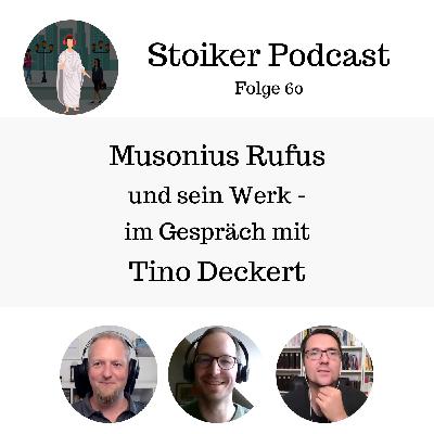 #60 Musonius Rufus und sein Werk - im Gespräch mit Tino Deckert
