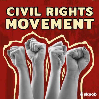 America’s Civil Rights Fight for Freedom