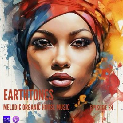 Earthtones - Episode 34