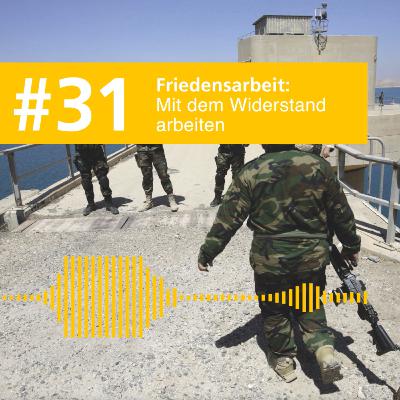 A Plus For Humanity | Friedensarbeit: mit dem Widerstand arbeiten