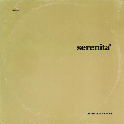 "SERENITÀ" Lounge Cinematica Series Volume 43 | FINAL TEMPORADA