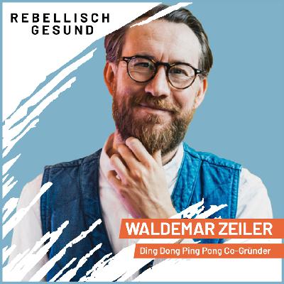 #156 Gute Orte: Warum sie unser Leben besser machen! Mit Waldemar Zeiler