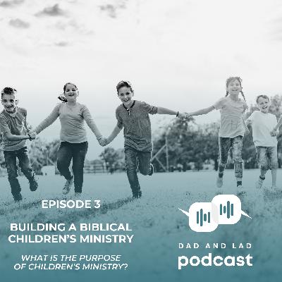 What is the purpose of children's ministry? What is the purpose of children's ministry?