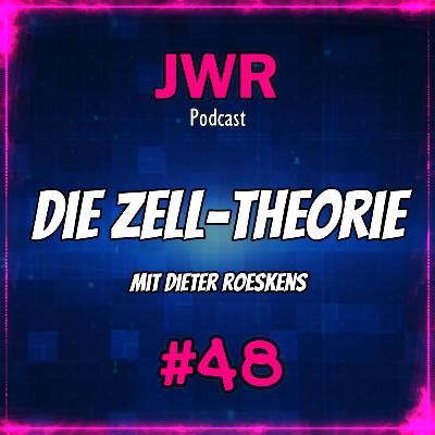 Zellgedächtnis Theorie mit Dieter Roeskens | JWR Podcast #48