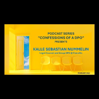 Episode 2: Kalle Sebastian Nummelin, Legal Counsel and Group DPO @ Fintraffic, Finland Episode 2: Kalle Sebastian Nummelin, Legal Counsel and Group DPO @ Fintraffic, Finland