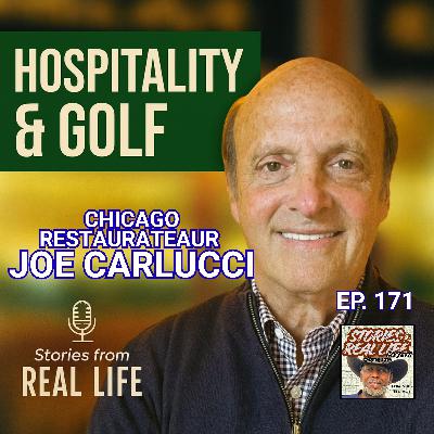 Ep. 171 - Joe Carlucci: The Heart of Hospitality
