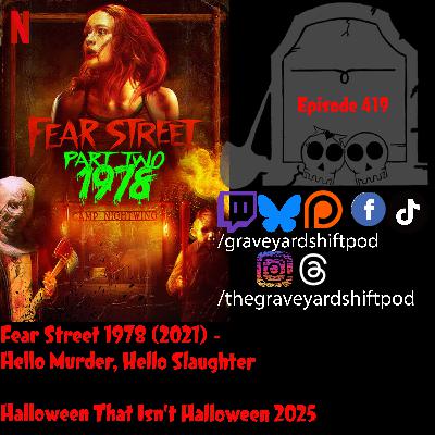 Fear Street 1978 - Hello Murder, Hello Slaughter - Halloween 2025