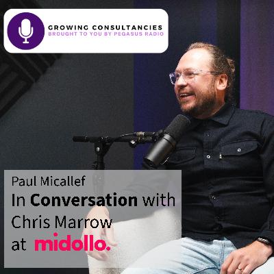 Growing Consultancies 005: Chris Marrow of Midollo