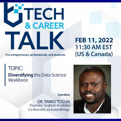 Lunch and Learn - Diversifying the Data Science Workforce Lunch and Learn - Diversifying the Data Science Workforce