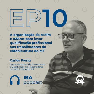 #10 A organização da AMPA e IMAmt para levar qualificação profissional aos trabalhadores da cotonicultura do MT