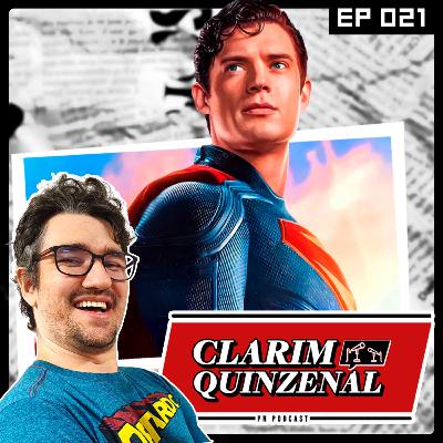Bilheteria de SUPERMAN, filme da Supergirl, volta de Samurai Warriors E MAIS | CQ 21