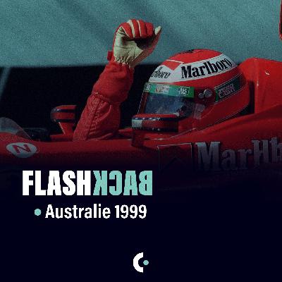 RÉTRO : GP d'Australie 1999 RÉTRO : GP d'Australie 1999