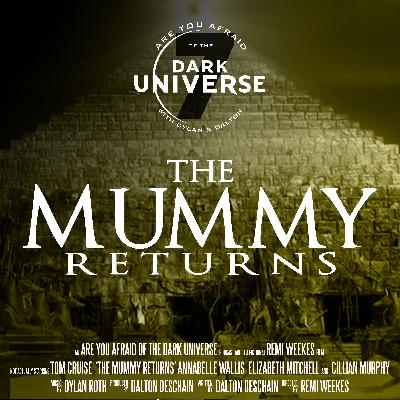 The Mummy Returns The Mummy Returns