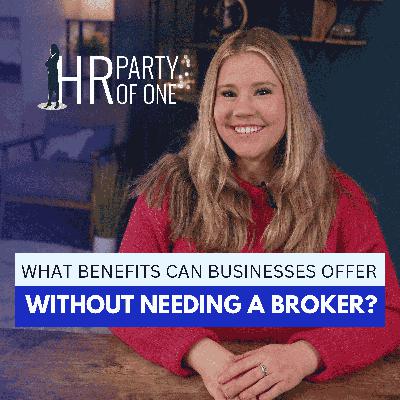 What Benefits Can Businesses Offer Without Needing a Broker?