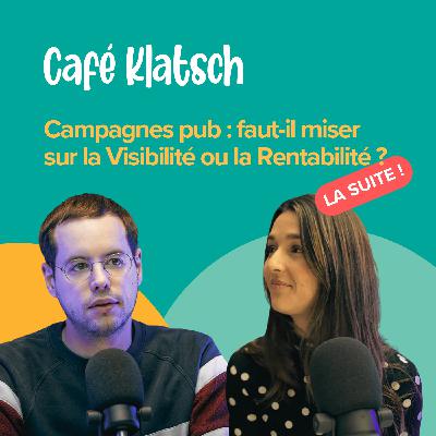 Faut-il miser sur la visibilité ou la rentabilité ? On poursuit le débat avec Marine de Regie.lu