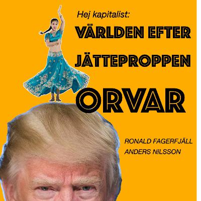 Världen – när "Proppen Orvar" lämnat in