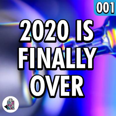 2020 Finale, The Vaccine, & A Positive Future 2020 Finale, The Vaccine, & A Positive Future