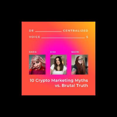 10 Biggest Myths of Crypto Marketing: Community, Memes, Cults, and Shitposting 10 Biggest Myths of Crypto Marketing: Community, Memes, Cults, and Shitposting