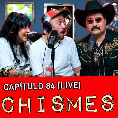 Capítulo 84: Chismes [LIVE]